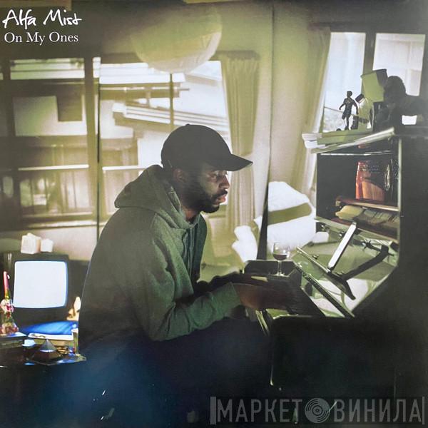 Alfa Mist - On My Ones