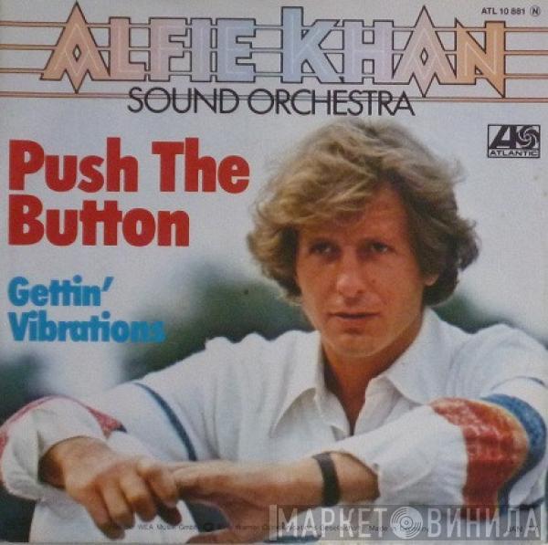 Alfie Khan Sound Orchestra - Push The Button