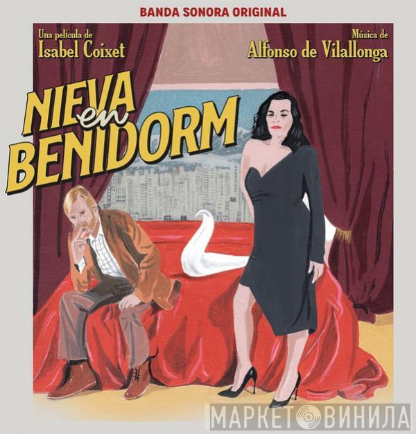 Alfonso De Vilallonga - Nieva En Benidorm (Banda Sonora Original)