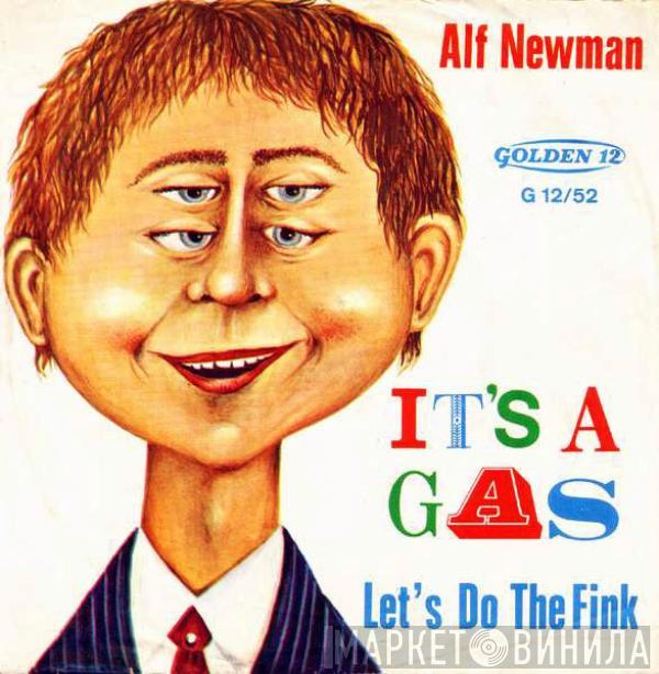 Alfred E. Neuman - It's A Gas / Let's Do The Fink