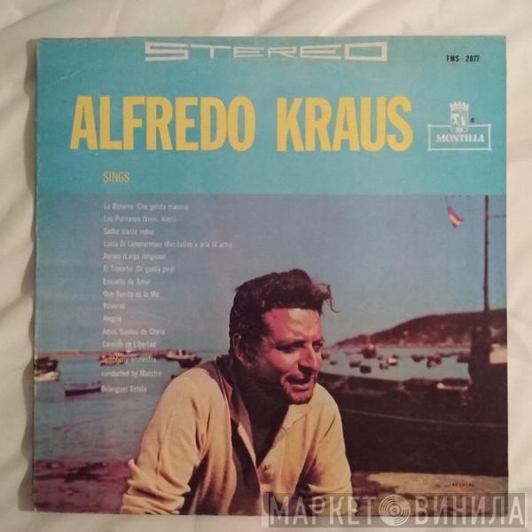  Alfredo Kraus  - Alfredo Kraus Sings / El Vagabundo Y La Estrella