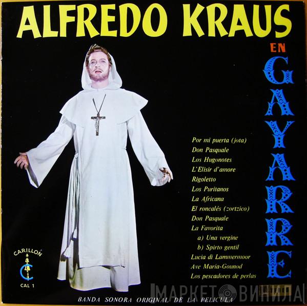  Alfredo Kraus  - Alfredo Kraus En "Gayarre" (Banda Sonora Original De La Pelicula)