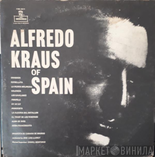  Alfredo Kraus  - Alfredo Kraus Of Spain
