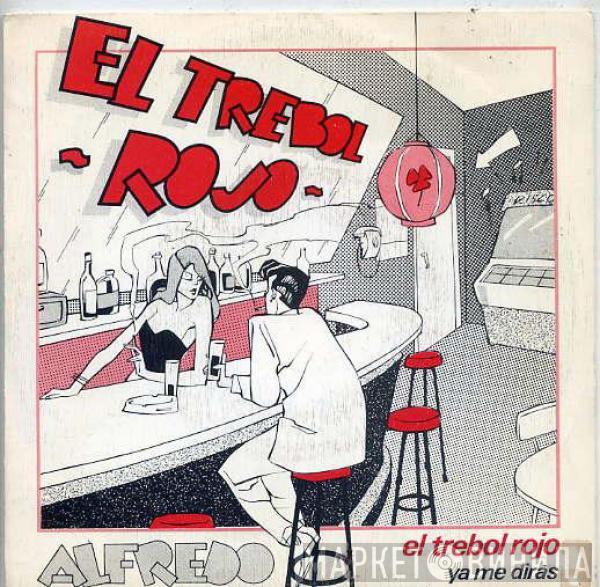 Alfredo Muñoz  - El Trebol Rojo