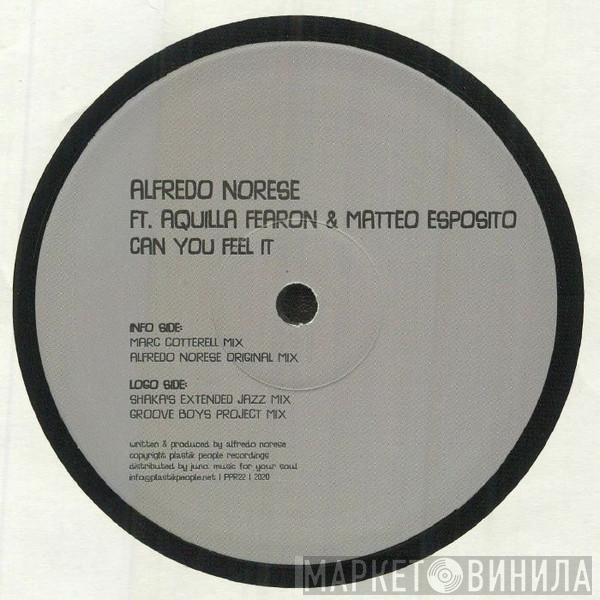 Alfredo Norese, Aquilla Fearon, Matteo Esposito - Can You Feel it