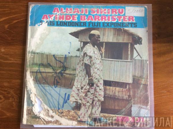 Alhaji (Chief) Sikiru Ayinde Barrister And His Fuji Londoners - Awa O Ja