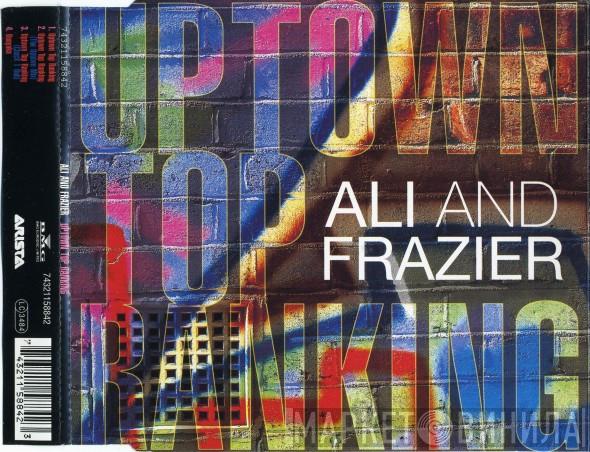 Ali & Frazier - Uptown Top Ranking
