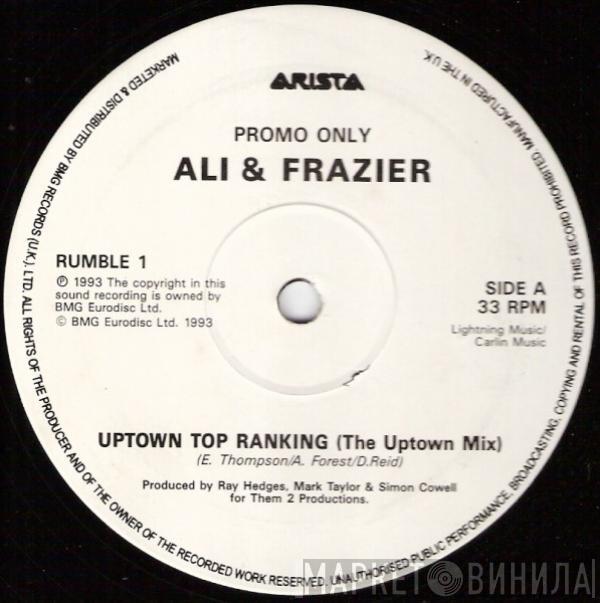 Ali & Frazier - Uptown Top Ranking