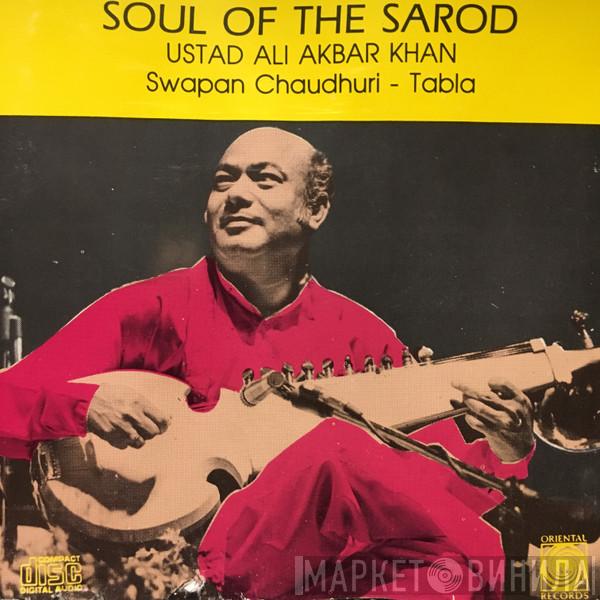 , Ali Akbar Khan  Swapan Chaudhuri  - Soul Of The Sarod