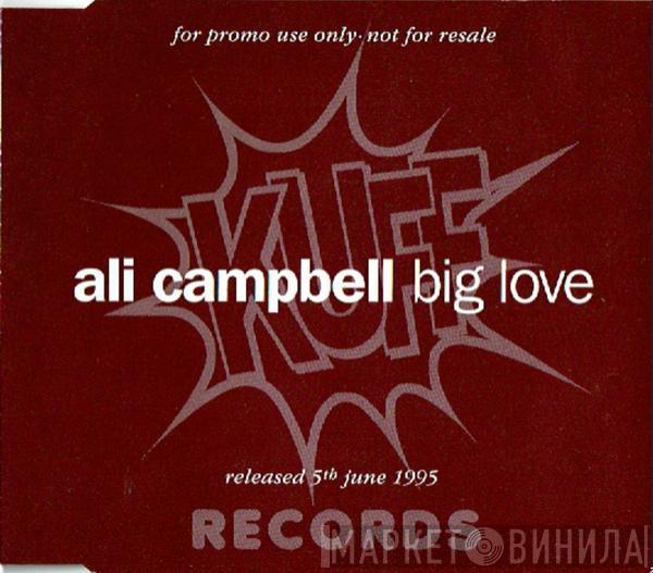 Ali Campbell - Big Love