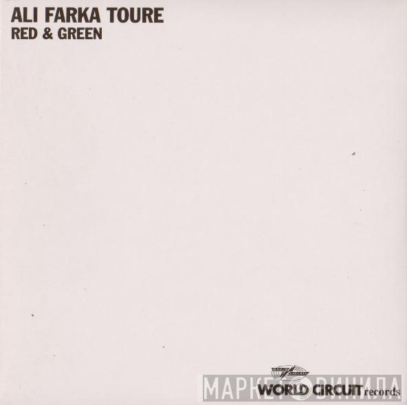 Ali Farka Touré - Red & Green
