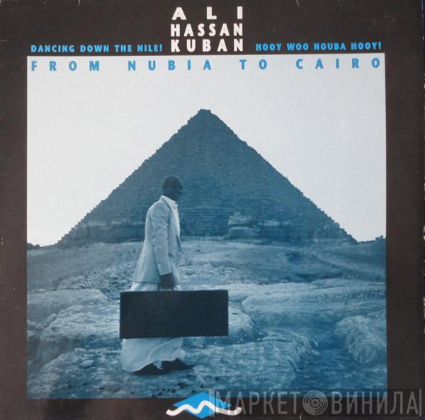  Ali Hassan Kuban  - From Nubia To Cairo