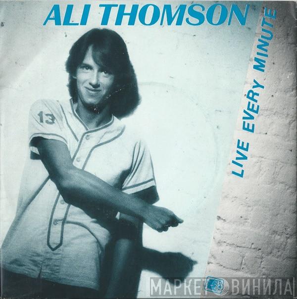 Ali Thomson - Live Every Minute