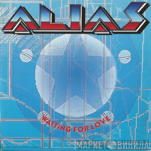 Alias  - Waiting For Love