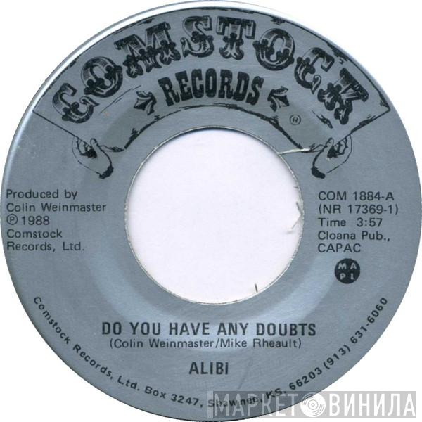 Alibi  - Do You Have Any Doubts