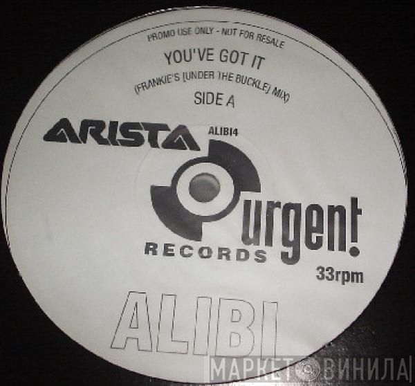 Alibi  - You've Got It