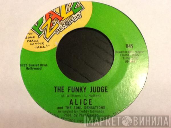 Alice And The Soul Sensations - The Funky Judge