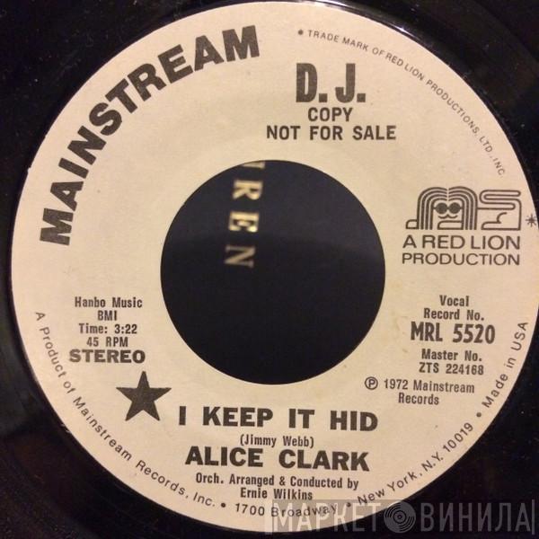 Alice Clark - I Keep It Hid / Don't Wonder Why