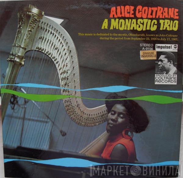  Alice Coltrane  - A Monastic Trio
