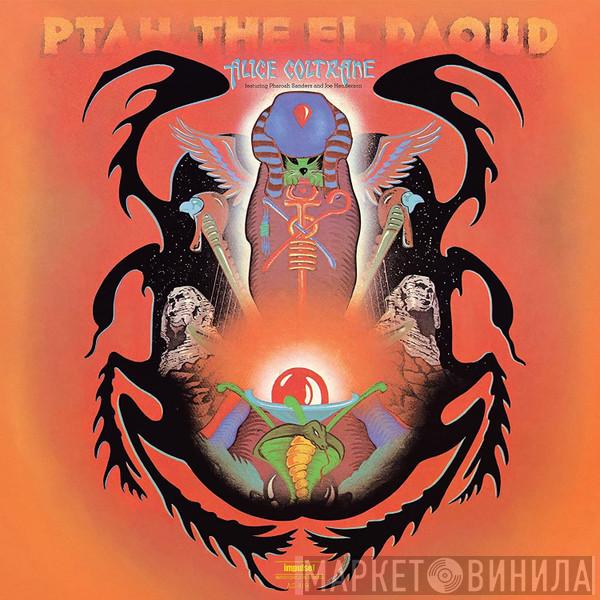 Alice Coltrane, Pharoah Sanders, Joe Henderson - Ptah, The El Daoud
