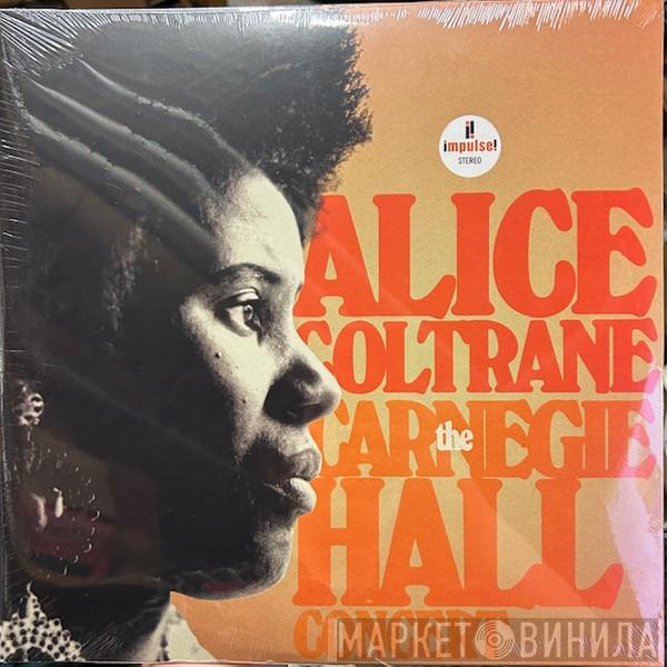 Alice Coltrane - The Carnegie Hall Concert