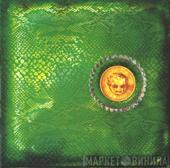  Alice Cooper  - Billion Dollar Babies