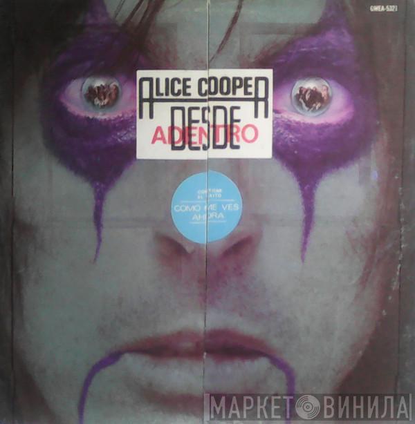  Alice Cooper   - Desde Adentro = From The Inside