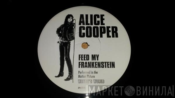 Alice Cooper  - Feed my Frankenstein