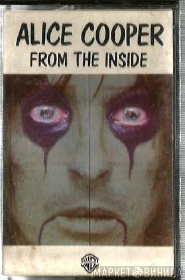  Alice Cooper   - From The Inside