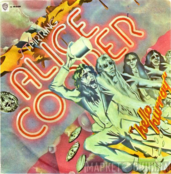  Alice Cooper  - Hello Hurray