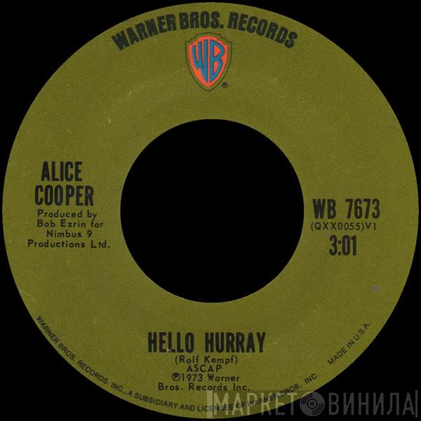  Alice Cooper  - Hello Hurray