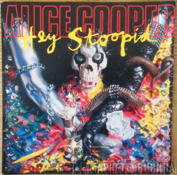 Alice Cooper  - Hey Stoopid