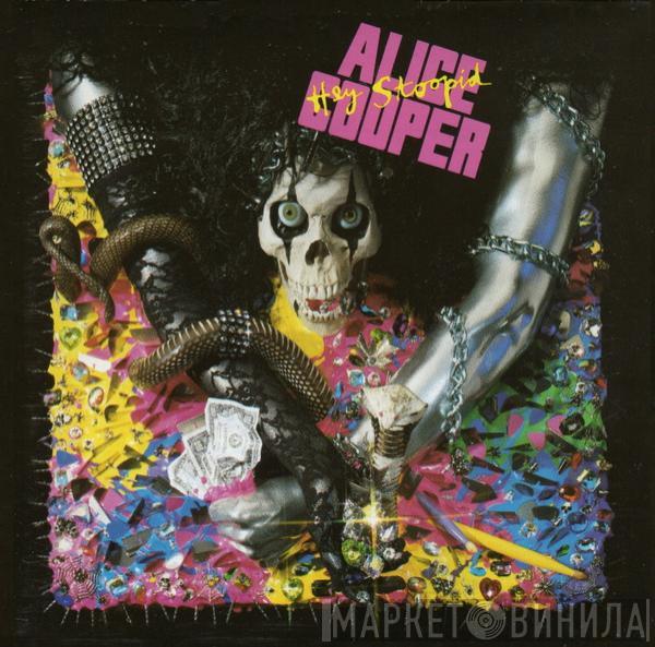  Alice Cooper   - Hey Stoopid