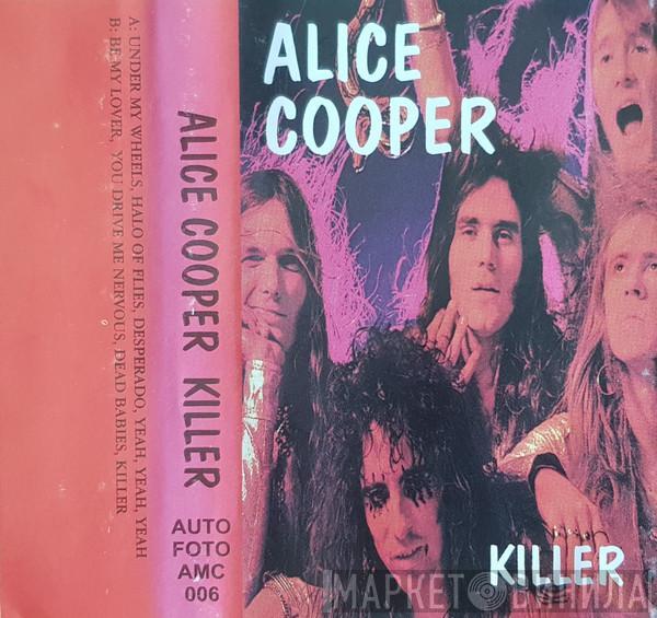  Alice Cooper  - Killer