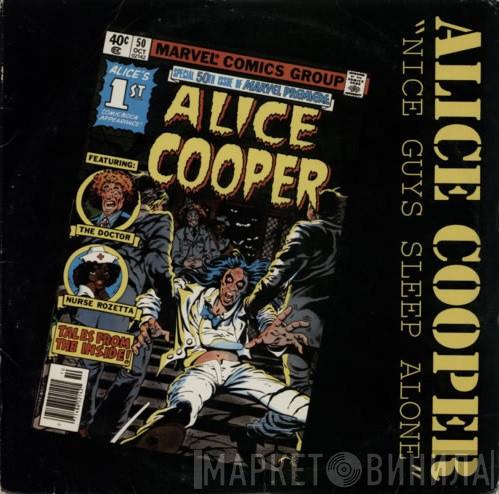 Alice Cooper - Nice Guys Sleep Alone