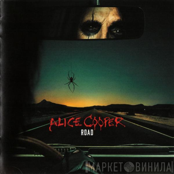  Alice Cooper   - Road