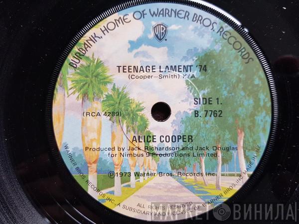  Alice Cooper  - Teenage Lament '74