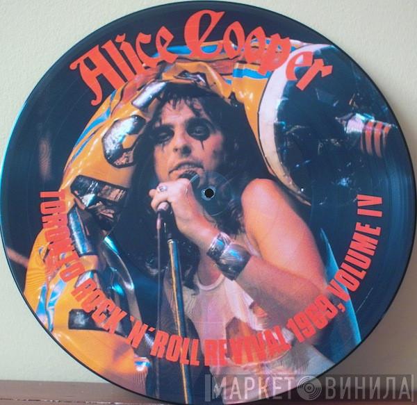  Alice Cooper  - Toronto Rock 'N' Roll Revival 1969, Volume IV