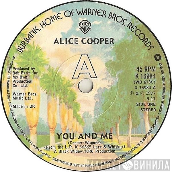 Alice Cooper  - You And Me