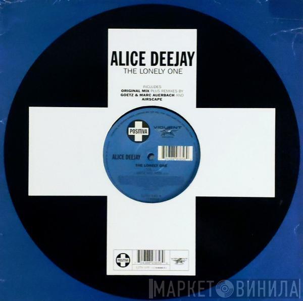 Alice Deejay - The Lonely One