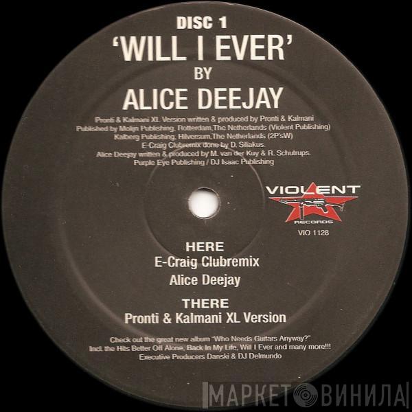 Alice Deejay - Will I Ever (Disc 1)