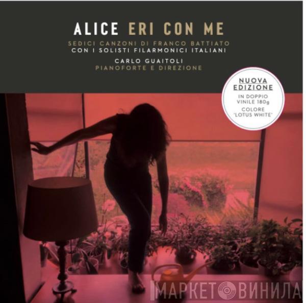 Alice , I Solisti Filarmonici Italiani - Eri Con Me (Sedici Canzoni Di Franco Battiato)