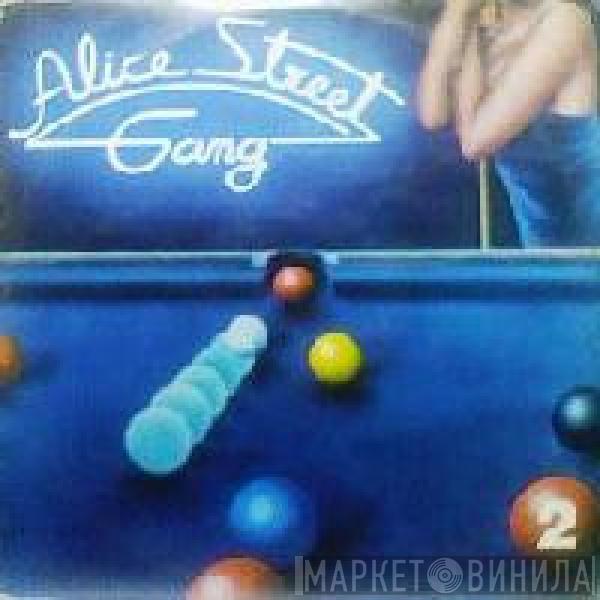  Alice Street Gang  - Alice Street  Gang