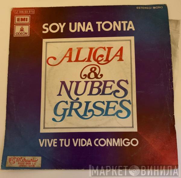 Alicia & Nubes Grises - Soy Una Tonta