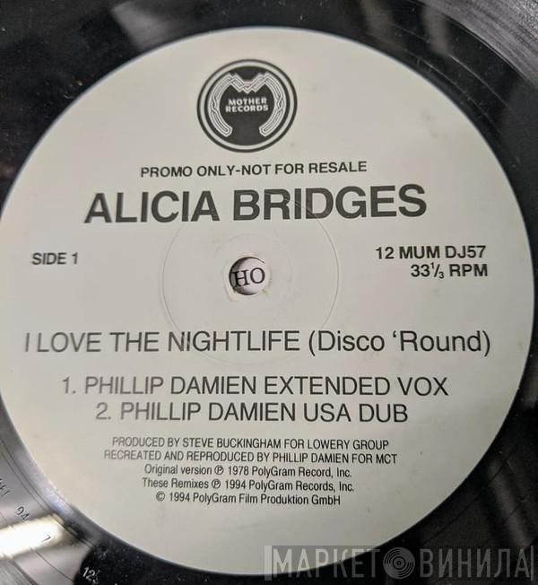 Alicia Bridges - I Love The Nightlife (Disco 'Round)