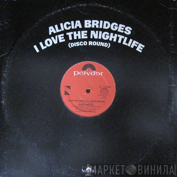 Alicia Bridges - I Love The Nightlife (Disco Round)