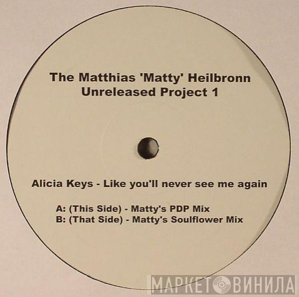  Alicia Keys  - The Matthias 'Matty' Heilbronn Unreleased Project 1