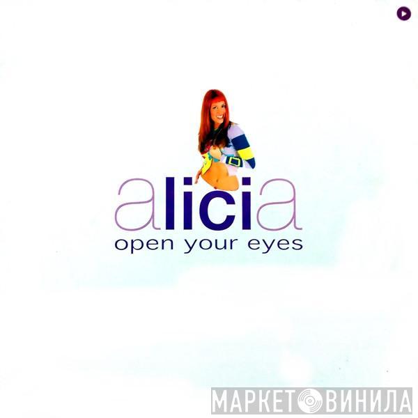 Alicia  - Open Your Eyes