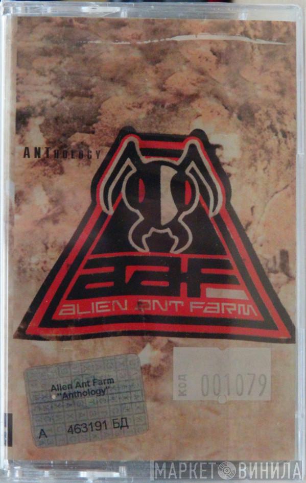  Alien Ant Farm  - ANThology