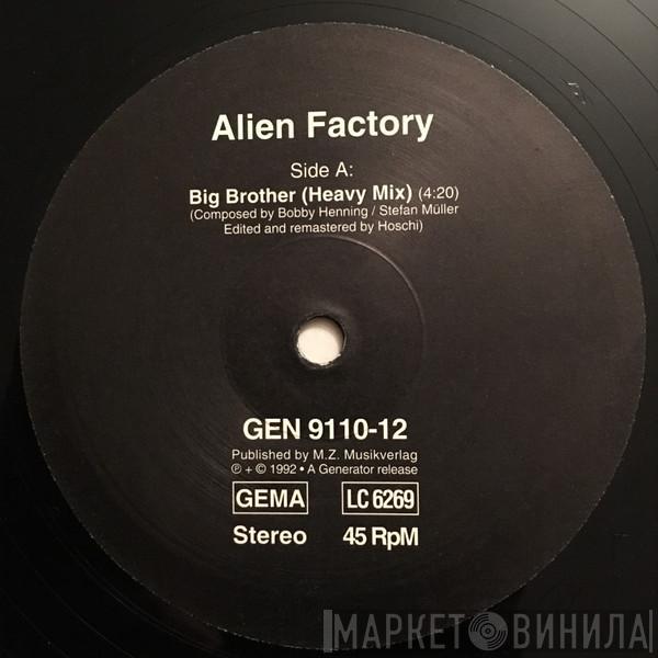 Alien Factory - Big Brother